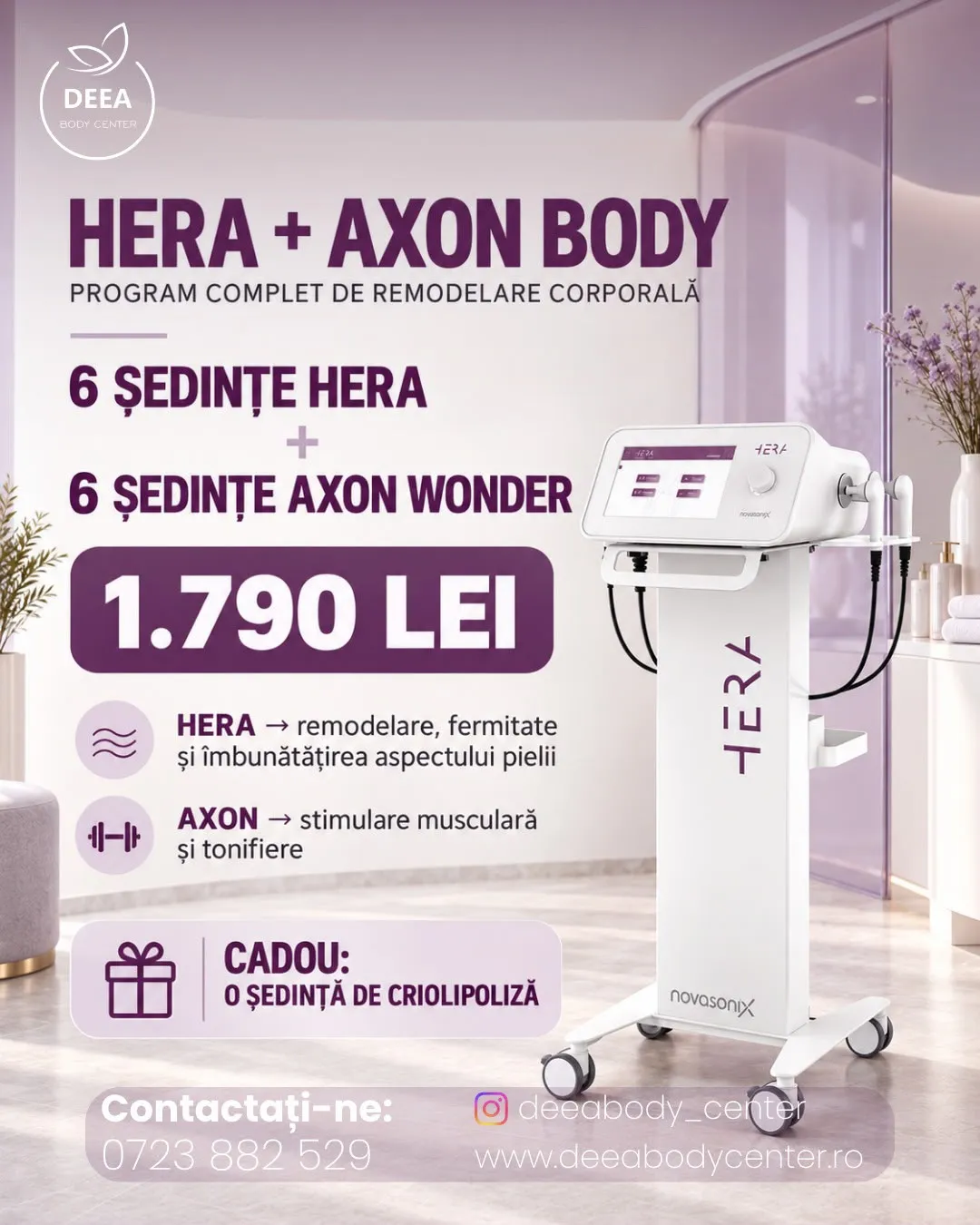 Ofertă HERA + AXON BODY — 6 ședințe HERA + 6 ședințe Axon Wonder, program complet de remodelare corporală, 1.790 RON